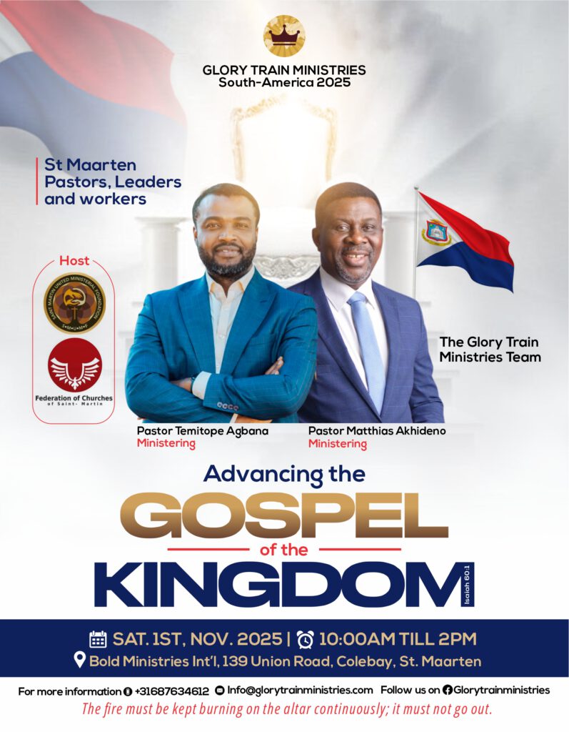 A flyer for Glory Train Ministries South America 2025 meetings held in November 2025 in St Maarten.